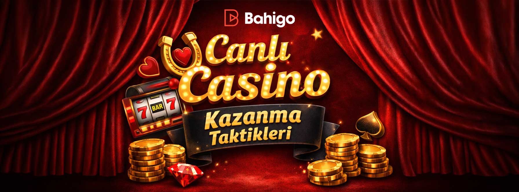 Canlı Casino Kazanma Taktikleri